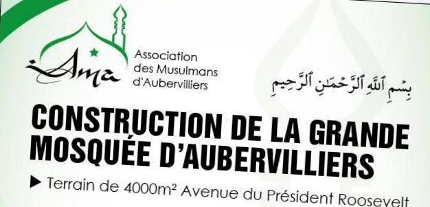 La grande mosquée d'Aubervilliers: la grande collecte de dons est lancée