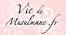 Vie de Musulmane